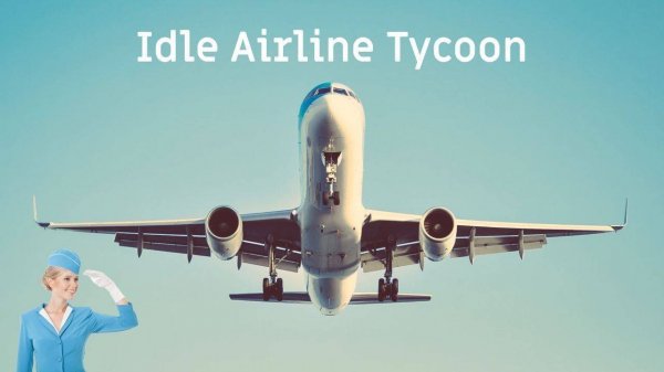 Idle Airline Tycoon: Airport Manager Game - Business Sim