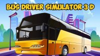 Bus Driver Simulator 3D: Ultimate Driving Game - Simulation Game